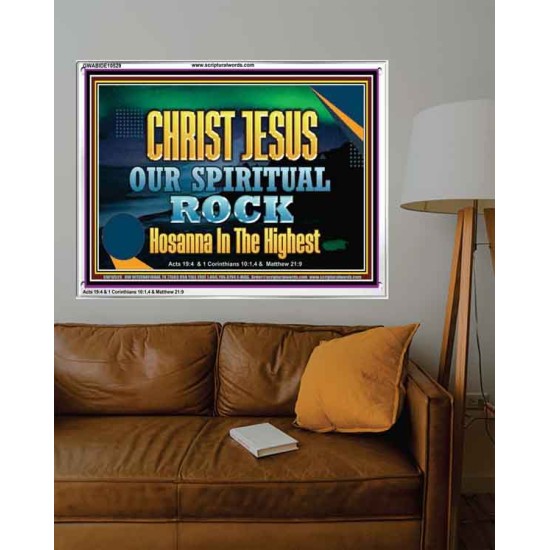 CHRIST JESUS OUR ROCK HOSANNA IN THE HIGHEST  Ultimate Inspirational Wall Art Acrylic Frame  GWABIDE10529  