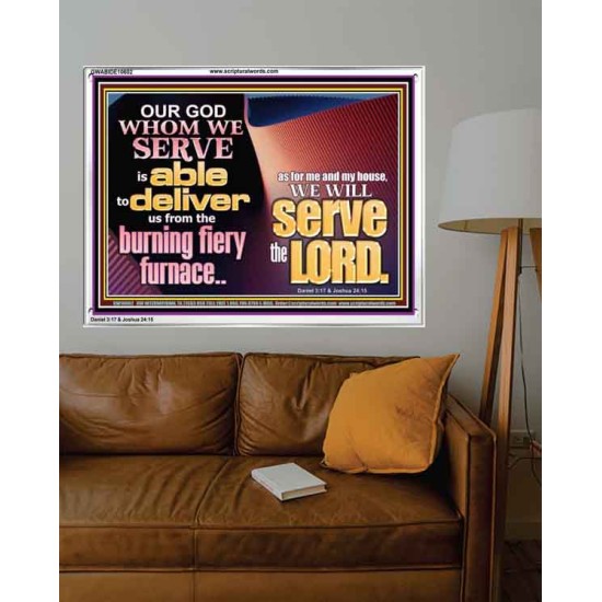 OUR GOD WHOM WE SERVE IS ABLE TO DELIVER US  Custom Wall Scriptural Art  GWABIDE10602  