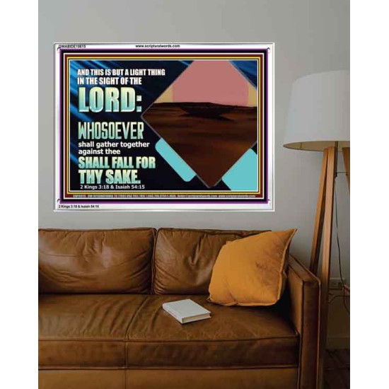 WHOEVER FIGHTS AGAINST YOU WILL FALL  Unique Bible Verse Acrylic Frame  GWABIDE10615  