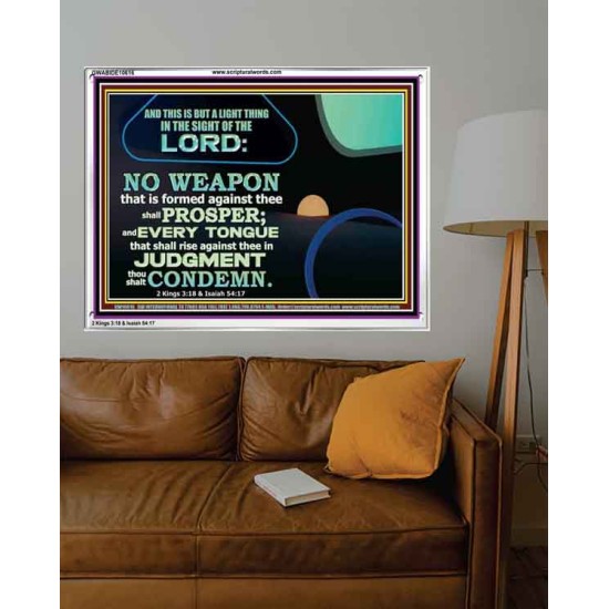 NO WEAPON THAT IS FORMED AGAINST THEE SHALL PROSPER  Custom Inspiration Scriptural Art Acrylic Frame  GWABIDE10616  