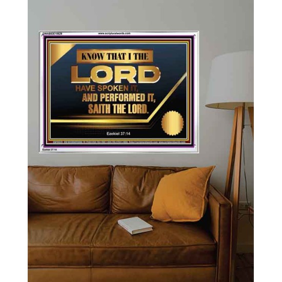 THE LORD HAVE SPOKEN IT AND PERFORMED IT  Inspirational Bible Verse Acrylic Frame  GWABIDE10629  