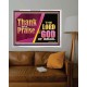 THANK AND PRAISE THE LORD GOD  Unique Scriptural Acrylic Frame  GWABIDE10654  