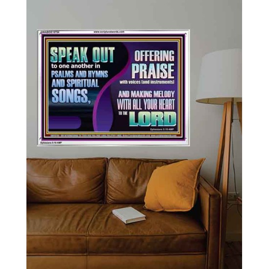 MAKE MELODY TO THE LORD WITH ALL YOUR HEART  Ultimate Power Acrylic Frame  GWABIDE10704  