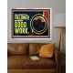 DILIGENTLY FOLLOWED EVERY GOOD WORK  Ultimate Power Acrylic Frame  GWABIDE10722  