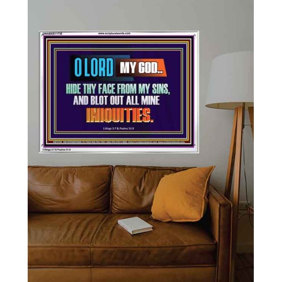 HIDE THY FACE FROM MY SINS AND BLOT OUT ALL MINE INIQUITIES  Bible Verses Wall Art & Decor   GWABIDE11738  