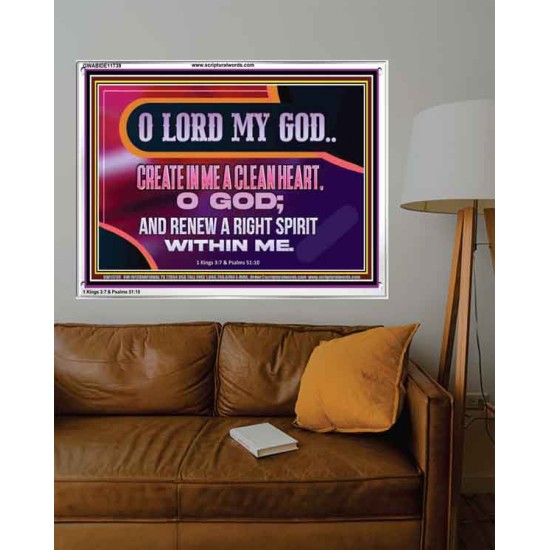 CREATE IN ME A CLEAN HEART O GOD  Bible Verses Acrylic Frame  GWABIDE11739  