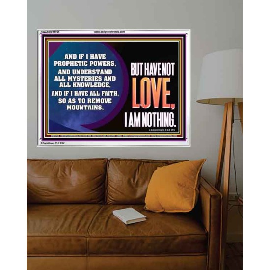 WITHOUT LOVE A VESSEL IS NOTHING  Righteous Living Christian Acrylic Frame  GWABIDE11765  