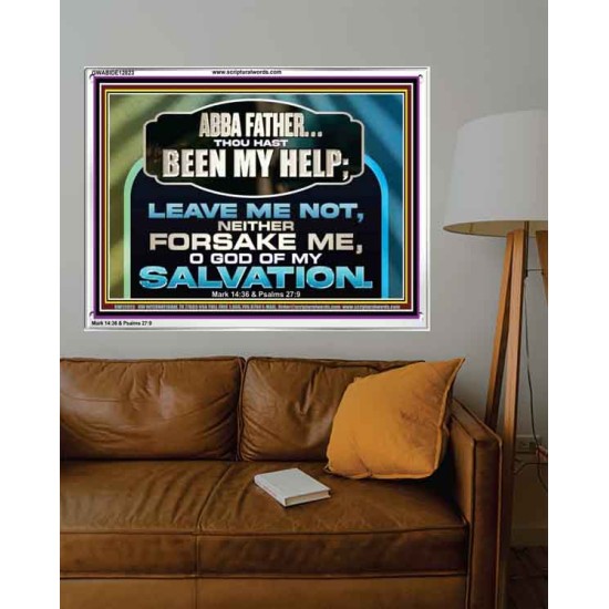 THOU HAST BEEN OUR HELP LEAVE US NOT NEITHER FORSAKE US  Church Office Acrylic Frame  GWABIDE12023  