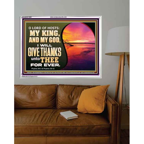 O LORD OF HOSTS MY KING AND MY GOD  Scriptural Portrait Acrylic Frame  GWABIDE12091  
