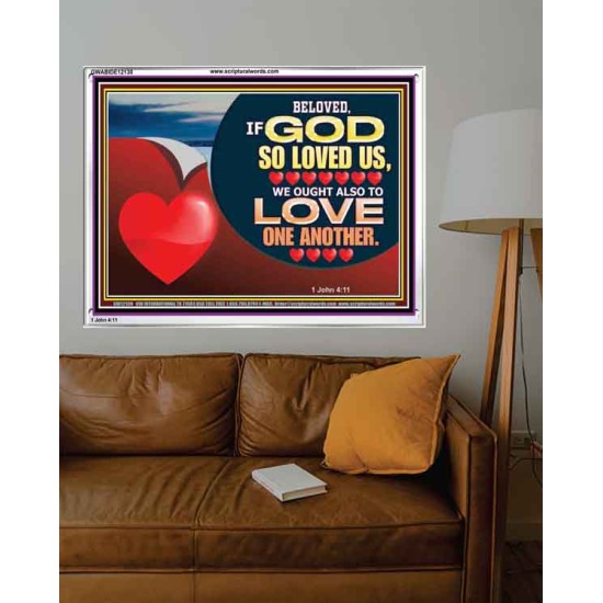 BELOVED IF GOD SO LOVED US  Custom Biblical Paintings  GWABIDE12130  