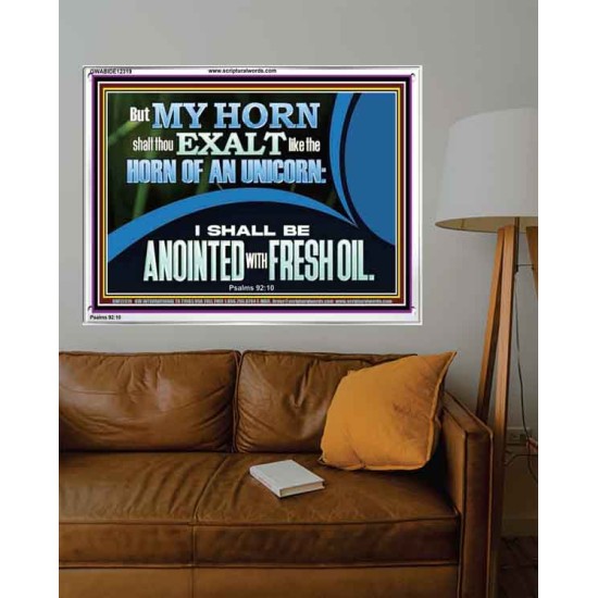 MY HORN SHALT THOU EXALT LIKE THE HORN OF AN UNICORN  Sanctuary Wall Acrylic Frame  GWABIDE12319  