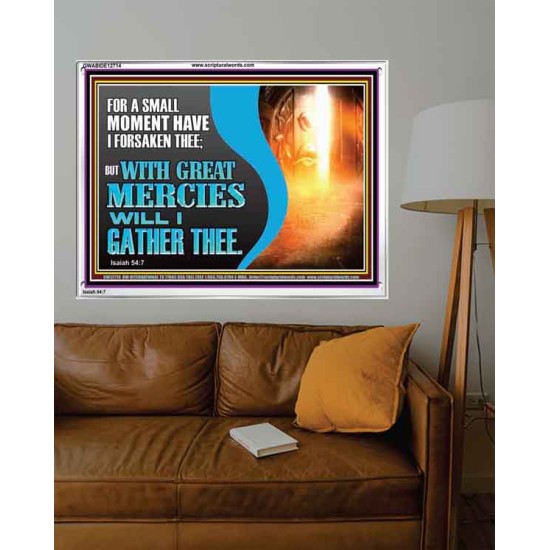 WITH GREAT MERCIES WILL I GATHER THEE  Encouraging Bible Verse Acrylic Frame  GWABIDE12714  
