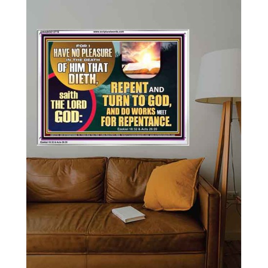 REPENT AND TURN TO GOD AND DO WORKS MEET FOR REPENTANCE  Christian Quotes Acrylic Frame  GWABIDE12716  