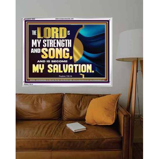 THE LORD IS MY STRENGTH AND SONG AND MY SALVATION  Righteous Living Christian Acrylic Frame  GWABIDE13033  