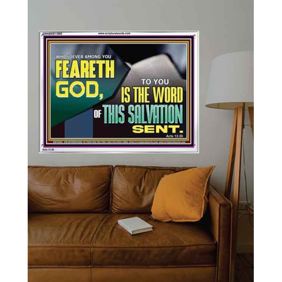 TO YOU IS THE WORD OF THIS SALVATION SENT  Sanctuary Wall Acrylic Frame  GWABIDE13065  