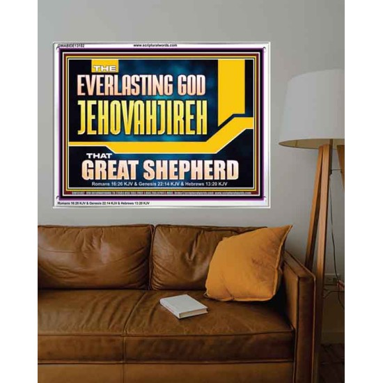 EVERLASTING GOD JEHOVAHJIREH THAT GREAT SHEPHERD  Scripture Art Prints  GWABIDE13102  