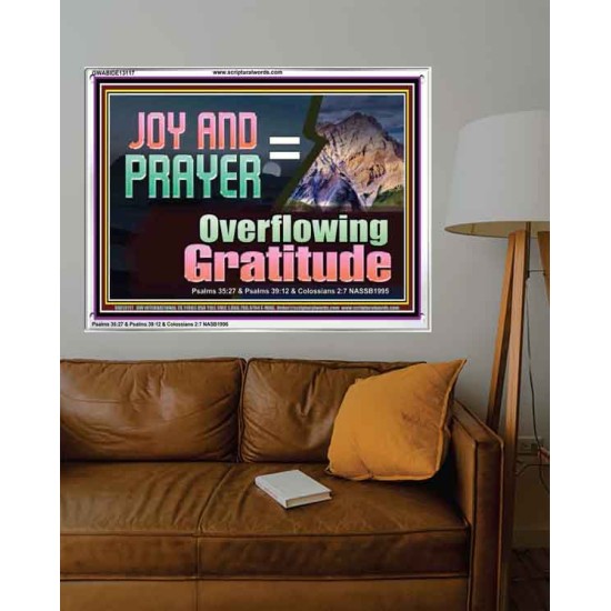 JOY AND PRAYER BRINGS OVERFLOWING GRATITUDE  Bible Verse Wall Art  GWABIDE13117  