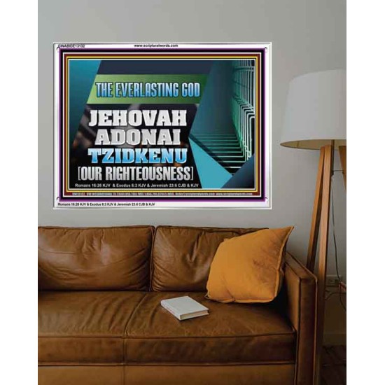 THE EVERLASTING GOD JEHOVAH ADONAI TZIDKENU OUR RIGHTEOUSNESS  Contemporary Christian Paintings Acrylic Frame  GWABIDE13132  