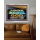 THE EVERLASTING GOD IMMANUEL..GOD WITH US  Scripture Art Acrylic Frame  GWABIDE13134B  