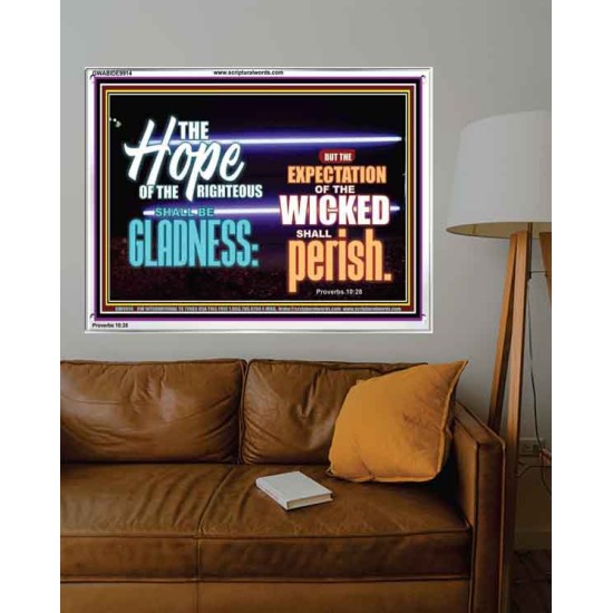 THE HOPE OF RIGHTEOUS IS GLADNESS  Scriptures Wall Art  GWABIDE9914  