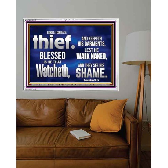 BLESSED IS HE THAT IS WATCHING AND KEEP HIS GARMENTS  Scripture Art Prints Acrylic Frame  GWABIDE9919  