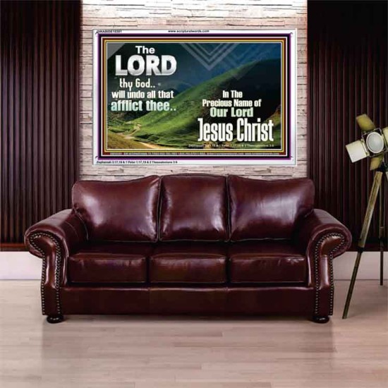 THE LORD WILL UNDO ALL THY AFFLICTIONS  Custom Wall Scriptural Art  GWABIDE10301  