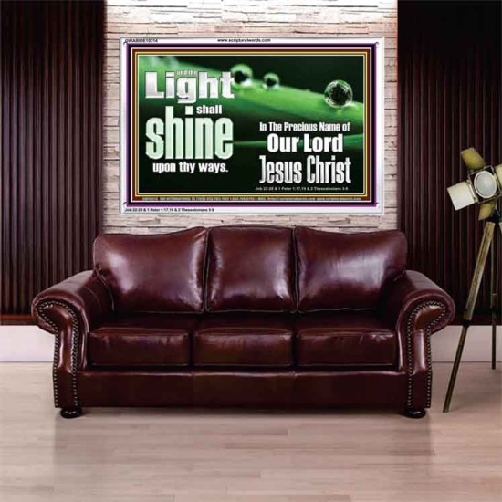 THE LIGHT SHINE UPON THEE  Custom Wall Décor  GWABIDE10314  