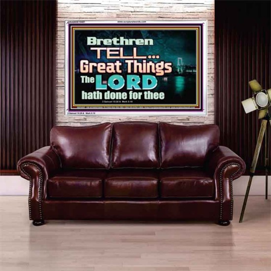 THE LORD DOETH GREAT THINGS  Bible Verse Acrylic Frame  GWABIDE10481  