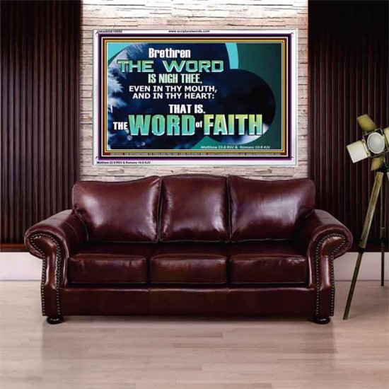 THE WORD IS NIGH THEE  Christian Quotes Acrylic Frame  GWABIDE10555  