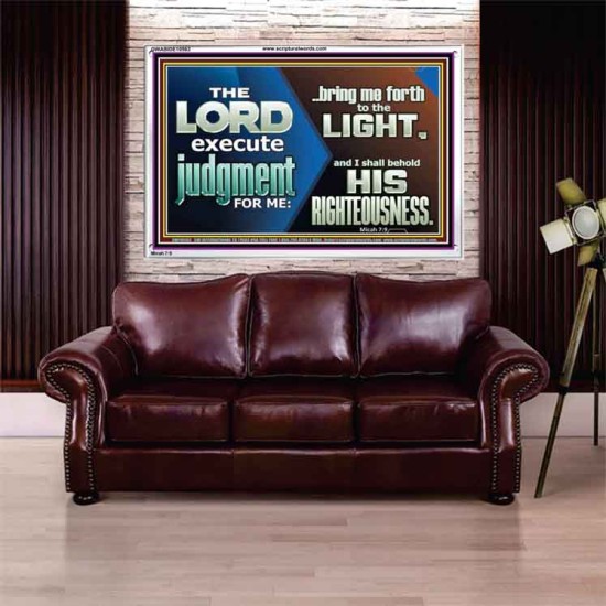 BRING ME FORTH TO THE LIGHT O LORD JEHOVAH  Scripture Art Prints Acrylic Frame  GWABIDE10563  