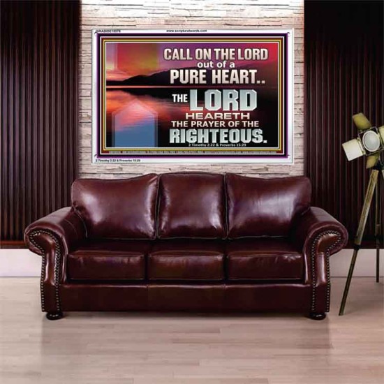 CALL ON THE LORD OUT OF A PURE HEART  Scriptural Décor  GWABIDE10576  
