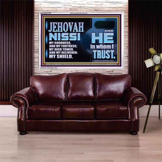 JEHOVAH NISSI OUR GOODNESS FORTRESS HIGH TOWER DELIVERER AND SHIELD  Encouraging Bible Verses Acrylic Frame  GWABIDE10748  