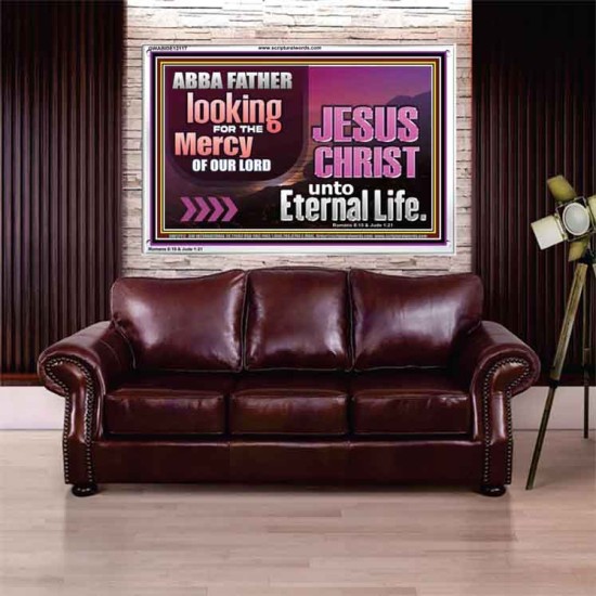 THE MERCY OF OUR LORD JESUS CHRIST UNTO ETERNAL LIFE  Christian Quotes Acrylic Frame  GWABIDE12117  