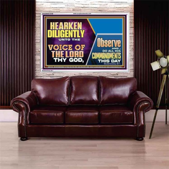 HEARKEN DILIGENTLY UNTO THE VOICE OF THE LORD THY GOD  Custom Wall Scriptural Art  GWABIDE12126  