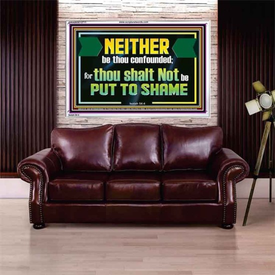 NEITHER BE THOU CONFOUNDED  Encouraging Bible Verses Acrylic Frame  GWABIDE12711  