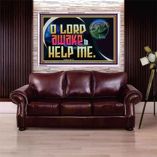 O LORD AWAKE TO HELP ME  Christian Quote Acrylic Frame  GWABIDE12718  