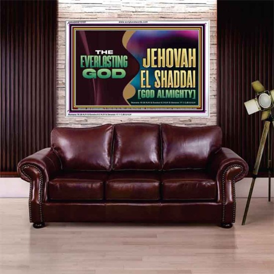EVERLASTING GOD JEHOVAH EL SHADDAI GOD ALMIGHTY   Christian Artwork Glass Acrylic Frame  GWABIDE13101  