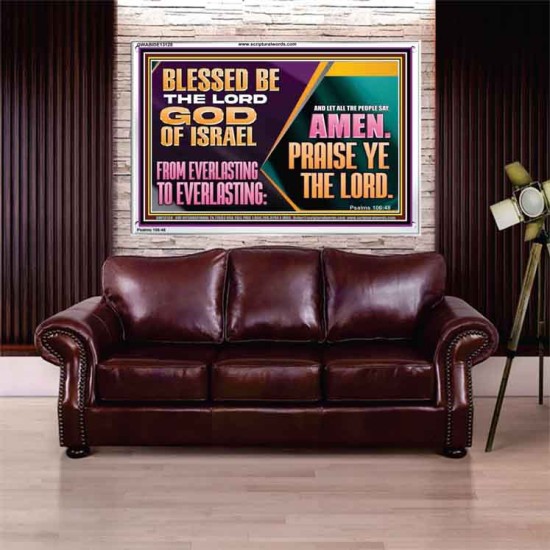 LET ALL THE PEOPLE SAY PRAISE THE LORD HALLELUJAH  Art & Wall Décor Acrylic Frame  GWABIDE13128  