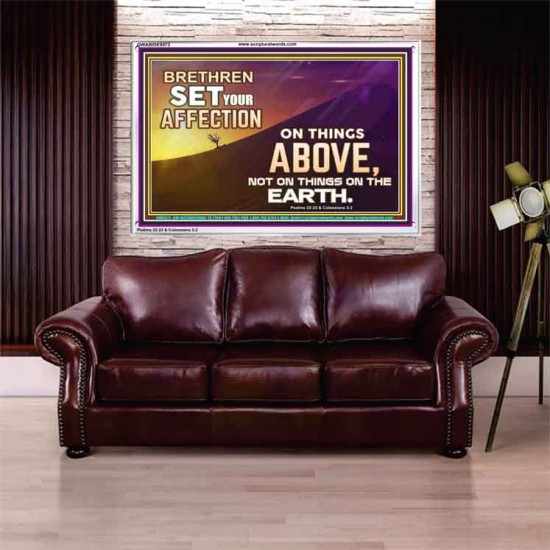 SET YOUR AFFECTION ON THINGS ABOVE  Ultimate Inspirational Wall Art Acrylic Frame  GWABIDE9573  