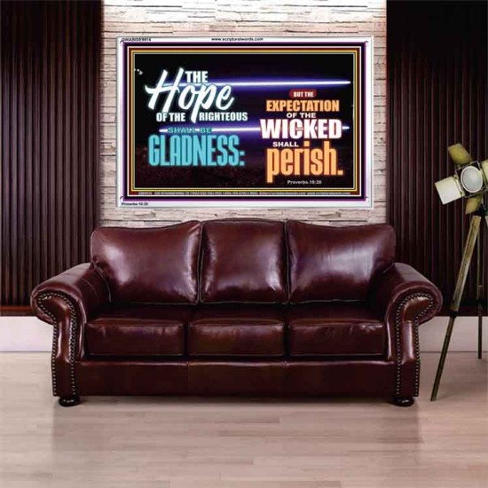 THE HOPE OF RIGHTEOUS IS GLADNESS  Scriptures Wall Art  GWABIDE9914  