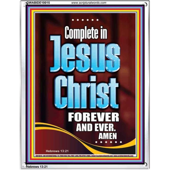 COMPLETE IN JESUS CHRIST FOREVER  Children Room Portrait  GWABIDE10015  