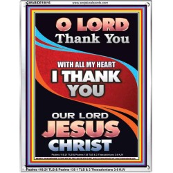 THANK YOU OUR LORD JESUS CHRIST  Sanctuary Wall Portrait  GWABIDE10016  "16X24"