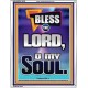 BLESS THE LORD O MY SOUL  Eternal Power Portrait  GWABIDE10030  