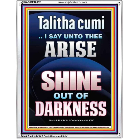 TALITHA CUMI ARISE SHINE OUT OF DARKNESS  Children Room Portrait  GWABIDE10032  