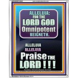 ALLELUIA THE LORD GOD OMNIPOTENT REIGNETH  Home Art Portrait  GWABIDE10045  "16X24"