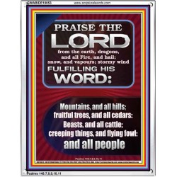 PRAISE HIM - STORMY WIND FULFILLING HIS WORD  Business Motivation Décor Picture  GWABIDE10053  "16X24"