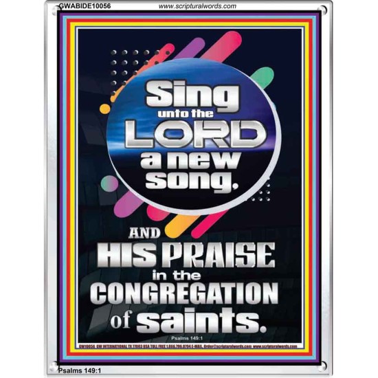 SING UNTO THE LORD A NEW SONG  Biblical Art & Décor Picture  GWABIDE10056  