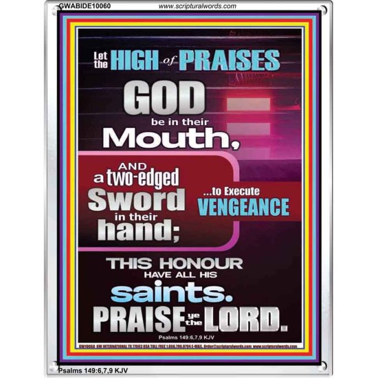 PRAISE HIM AND WITH TWO EDGED SWORD TO EXECUTE VENGEANCE  Bible Verse Portrait  GWABIDE10060  