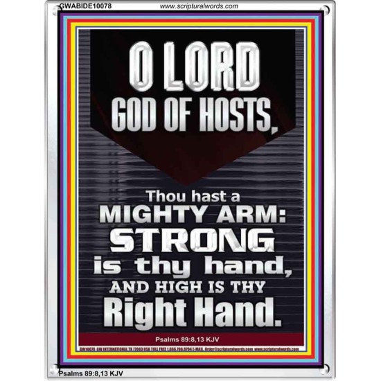 LORD GOD ALMIGHTY THOU HAST A MIGHTY ARM  Hallway Wall Portrait  GWABIDE10078  