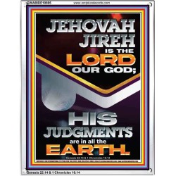 JEHOVAH JIREH IS THE LORD OUR GOD  Contemporary Christian Wall Art Portrait  GWABIDE10695  "16X24"